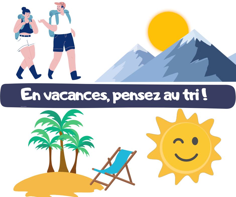 En vacances pensez au tri